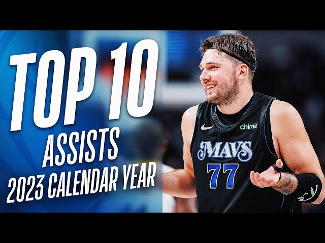 NBA's Top 10 Assists Of The 2023 Calendar Year!