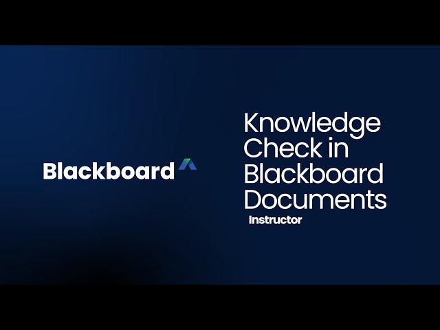 Knowledge Checks in Blackboard Documents