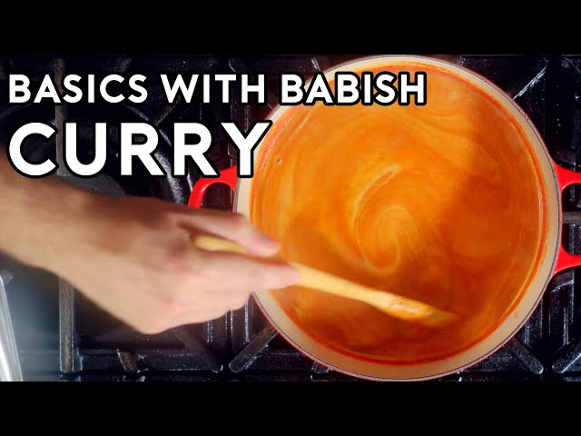 Curry (feat. Floyd Cardoz) | Basics with Babish 100th Episode