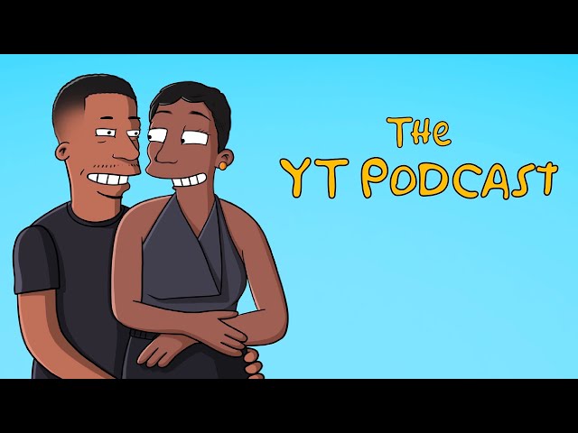 THE YT PODCAST - I’M MARRIED, MY FRIEND KEEPS COMING TO MY HOUSE BRALESS SHOULD I SAY SOMETHING?