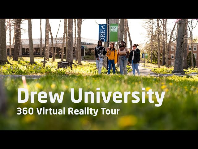 INTO Drew University 360