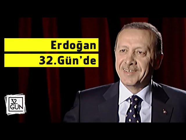 Erdoğan 32. Gün'de | 2012 | 32.Gün Arşivi