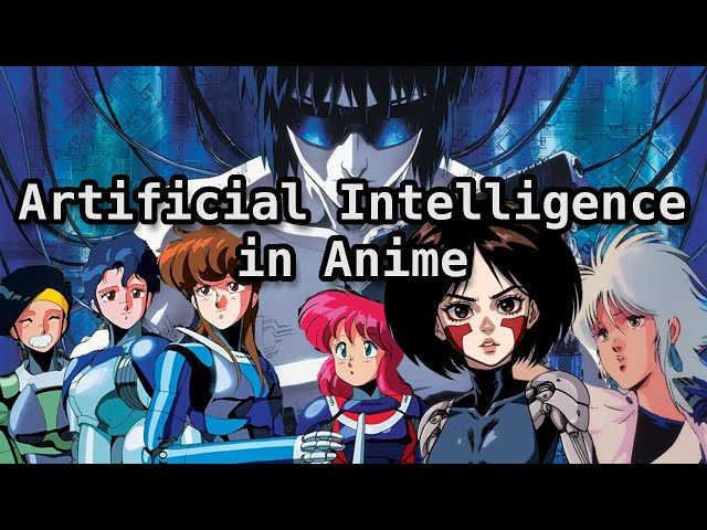 AI as Depicted in 80s and 90s Sci-Fi Anime