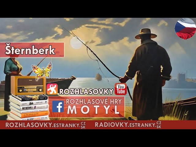 Šternberk - Hana Lehečková (Božena Němcová) - Rozhlasová hra CZ