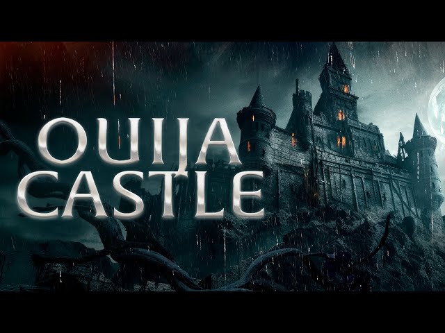 Ouija Castle (2024) [Horror] [Supernatural] 🏰 Haunting Secrets Unveiled 👻 Full Movie