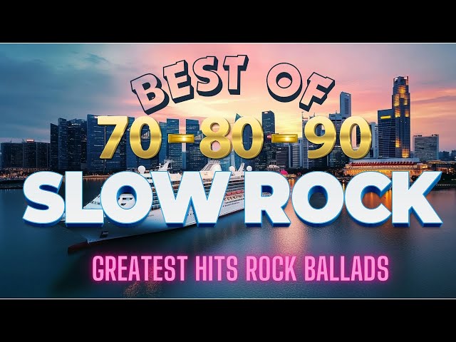 TOP 100 Best Slow Rock 70s 80s and 90s Compilation | GREATEST HiTs Slow Rock Ballads 70s 80s 90s🎻