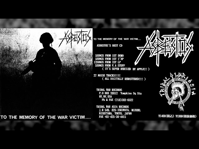 ASBESTOS "To the Memory of the War Victim...." [Full Compilation]