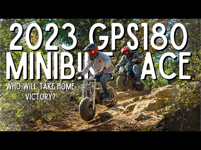 2023 GPS 180 Race Minibike Showdown!