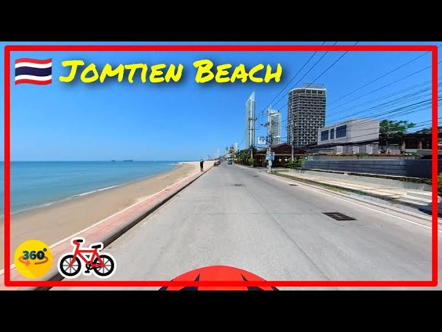 🇹🇭 [360°] Cycling along Jomtien Beach : Pattaya 🚲