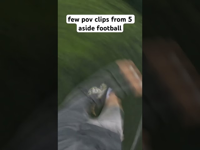 a few go pro pov football clips in 5 aside