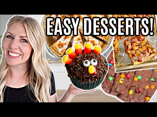 10 of the EASIEST Thanksgiving Desserts! (Not ALL PIES!)