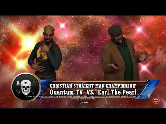 Quantum TV vs Earl The Pearl for the Christian Straight Man Championship