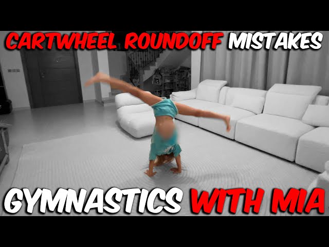 What mistakes gymnasts usually do when doing cartwheel and roundoff. And how to do it properly