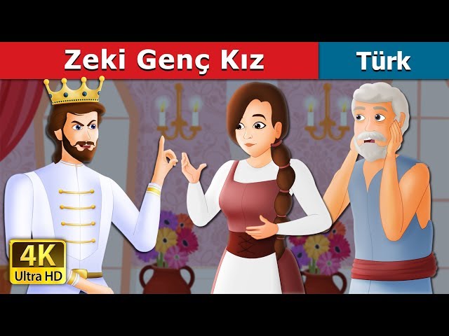 Zeki Genç Kız | The Wise Maiden Story in Turkish | Turkish Fairy Tales