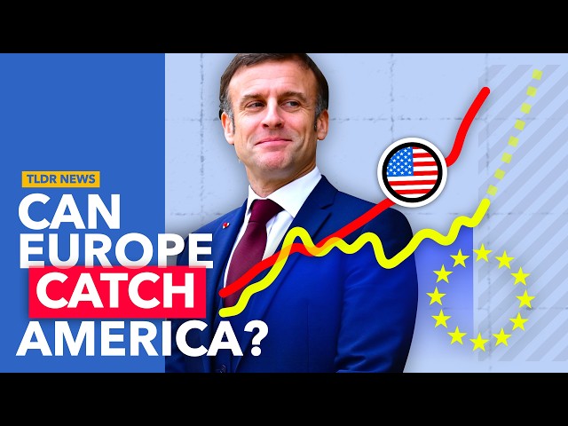 Why Europe's Economy Could Catch Up With America