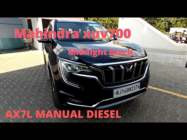 Mahindra XUV700 AX7L Manual Diesel | midnight Black | walkaround | manual top variant