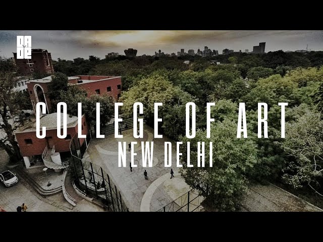 A Day at College of Art, Tilak Marg, New Delhi | Dade