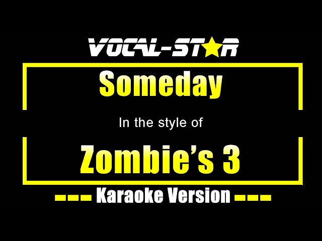 Someday Karaoke | Zombie's 3 (Disney) Karaoke Version