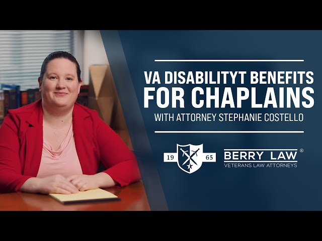 VA Disability Claims for Chaplains and Assistants