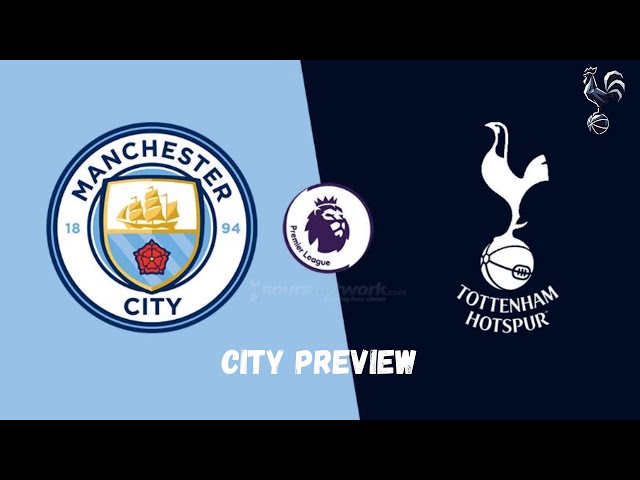 Man City Preview