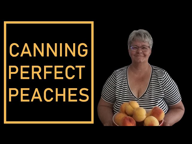 Canning Peaches