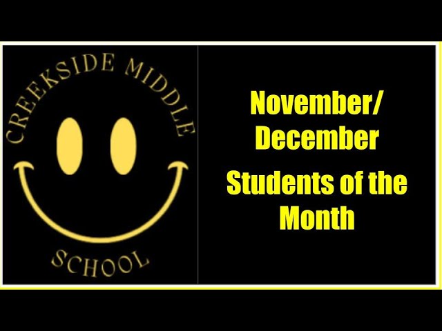 Student of the Month:  November/December - Creekside