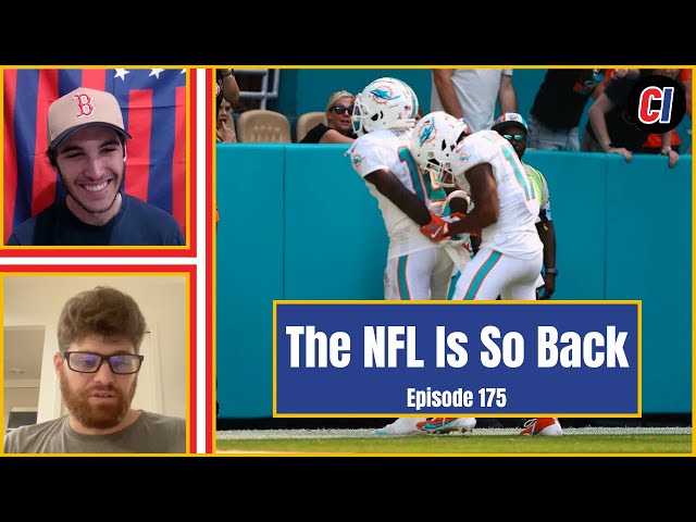 Football is BACK & The World Feels Right | Episode 175