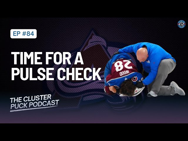 Time For A Pulse Check | The Cluster Puck Podcast