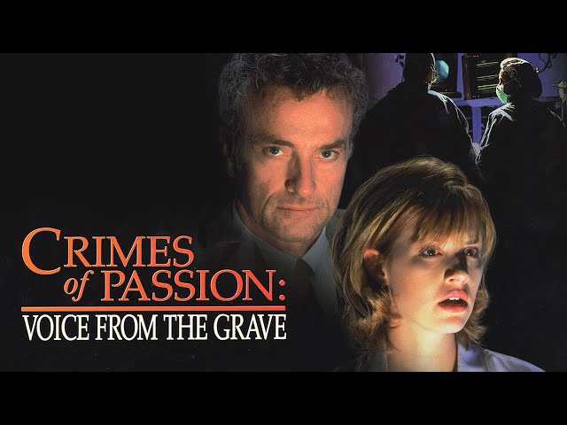 Crimes of Passion: Voice from the Grave | FULL MOVIE | Ghost Story