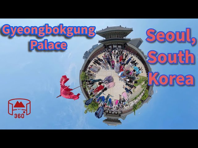 Seoul's Joseon Dynasty Palace : 360 video