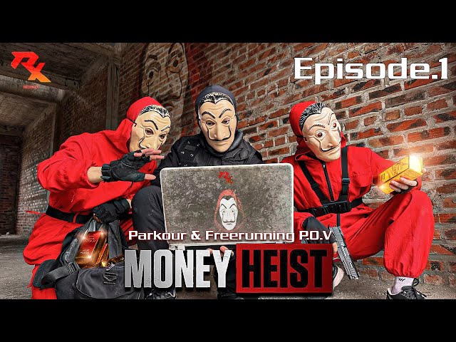 MONEY HEIST vs POLICE || FAST MISSION || Ep1.0 (Parkour POV In REAL LIFE by REDNIX)