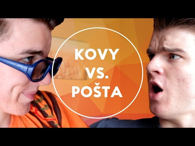 Kovy vs. Pošta | KOVY