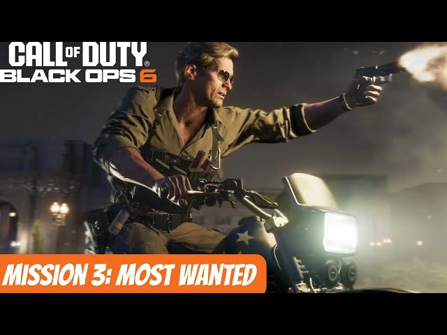 CALL OF DUTY: Black Ops 6 - Most Wanted