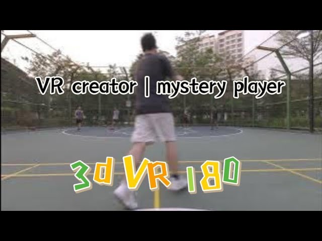 Who is the friendly videographer? Watch till end, mystery last scorer basketball Punggol | 3D VR 180