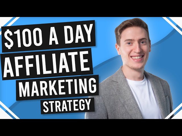 How to Earn $100 a Day Affiliate Marketing - Full Tutorial for Beginners with ZERO Budget!