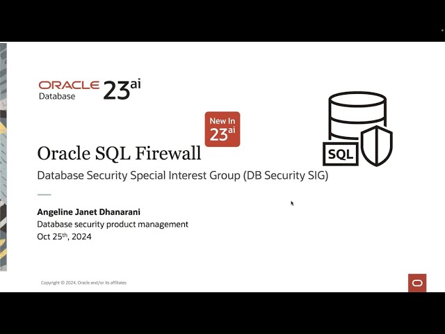 Discover the new 23ai feature: Oracle SQL Firewall with live interactive demo