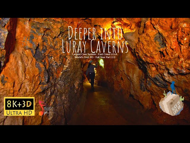 8k 3D Hundreds of feet below the ground - Luray Caves Virginia -Part 2/2 (Quest 2, Quest Pro etc.)