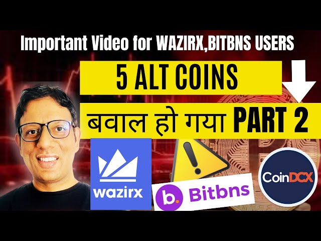 बवाल हो गया PART - 2 | 5 ALT coins READY TO BREAKOUT | WAZIRX,BITBNS and COINDCX UPDATE