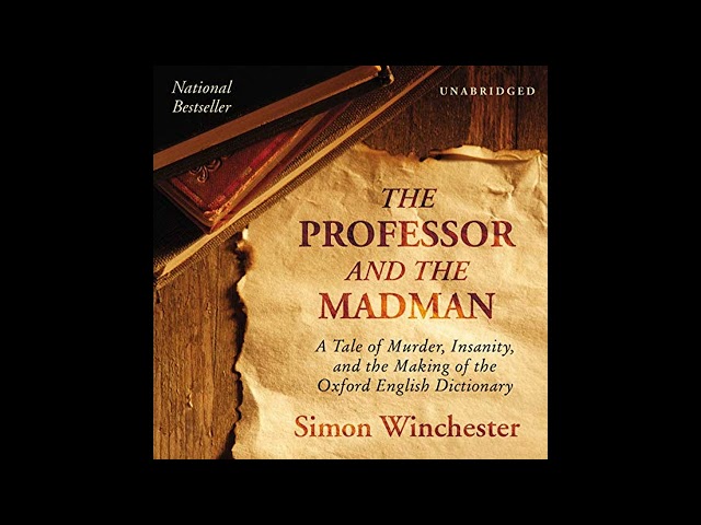 Simon Winchester - The Professor and the Madman