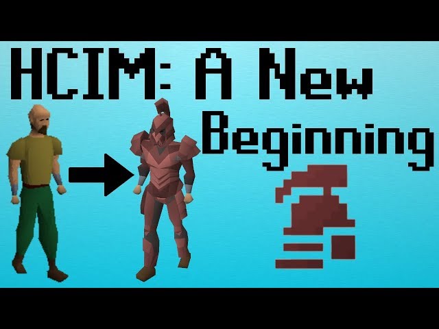 [OSRS] HCIM 1: A New Beginning (267/2277)