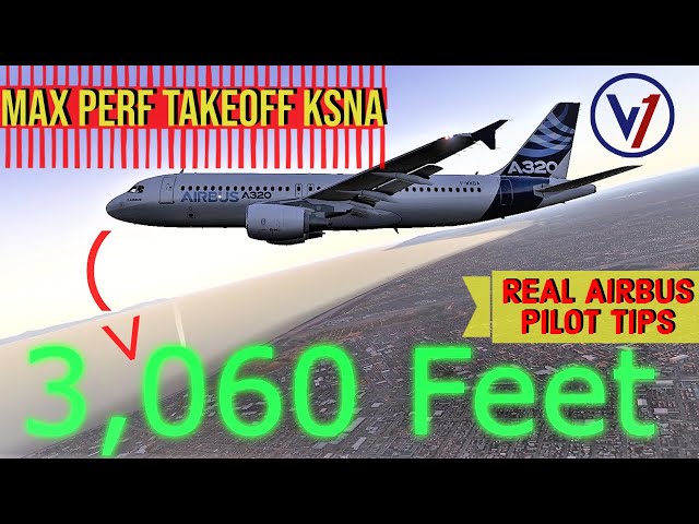 MAX Perf Takeoff + Noise Abatement | KSNA John Wayne Procedures | REAL Airbus Pilot | XP11