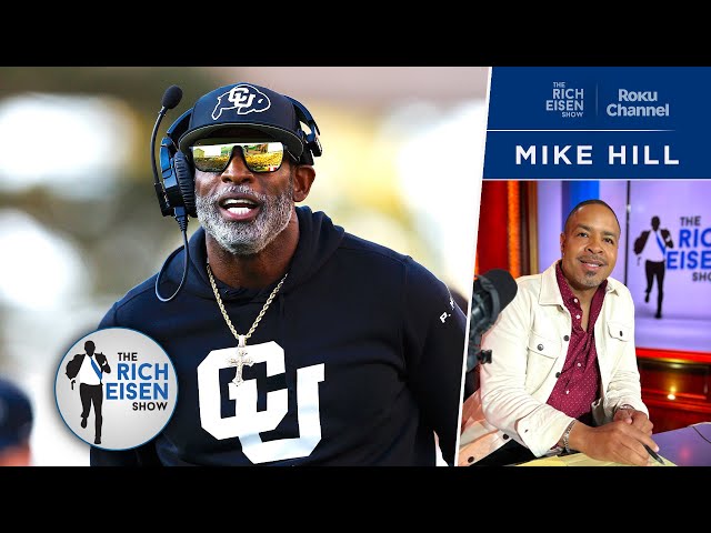 FOX Sports’ Mike Hill: Why Deion Sanders to the Cowboys Won’t Happen | The Rich Eisen Show