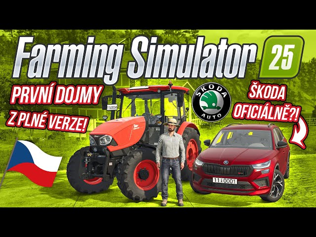 PRVNÍ DOJMY Z PLNÉ VERZE FARMING SIMULATOR 25! ŠKODOVKA OFICIÁLNĚ VE FS?! | Farming Simulator 25 #01