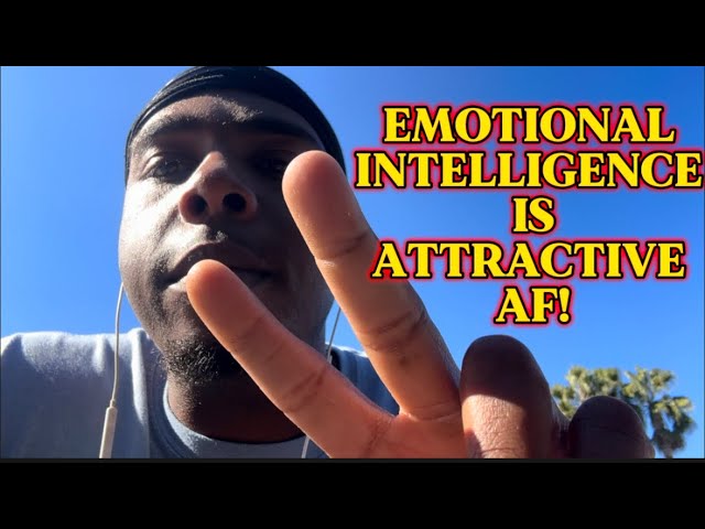 EMOTIONAL INTELLIGENCE IS ATTRACTIVE AF‼️ | CHOSEN ONES‼️ #chosenones