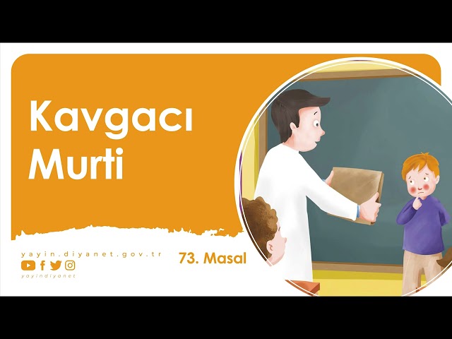 Kavgacı Murti - Masal Kitabım (4+ Yaş) @DiyanetDijital