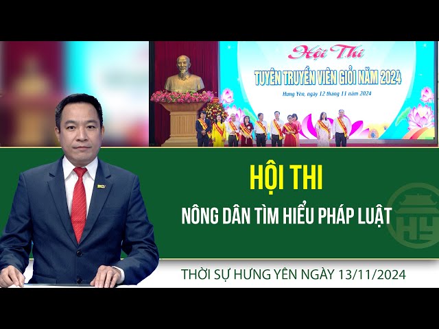 Thời sự Hưng Yên thứ Tư ngày 13/11/2024