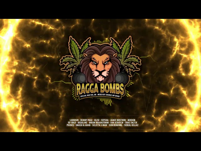 RAGGA BOMBS - Special Mix Vol.8 (Mixed By Change My Mind)