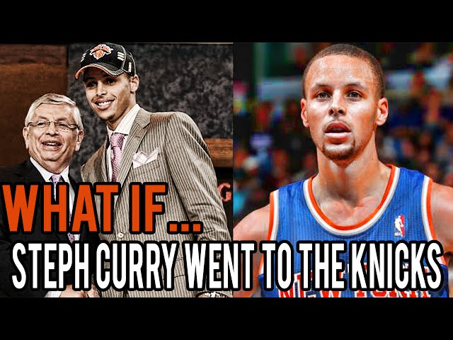 What If Stephen Curry Was Drafted By The Knicks?