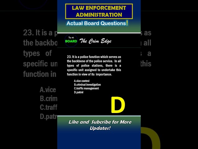 ACTUAL BOARD QUESTIONS - LAW ENFORCEMENT ADMINISTRATION -  LEA - CLE PREPARATION