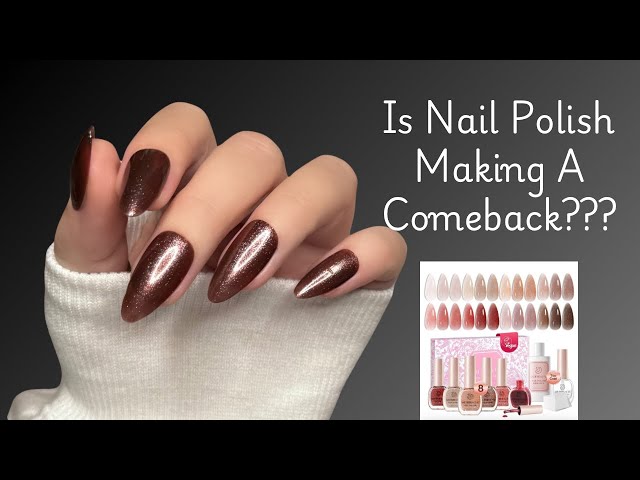 Is Nail Polish Making A Comeback?? Let’s Talk About It | AzureBeauty Nail Polish